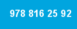 978 816 25 92